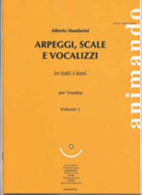 Copertina di ARPEGGI SCALE E VOCALIZZI PER TROMBA VOLUME 1